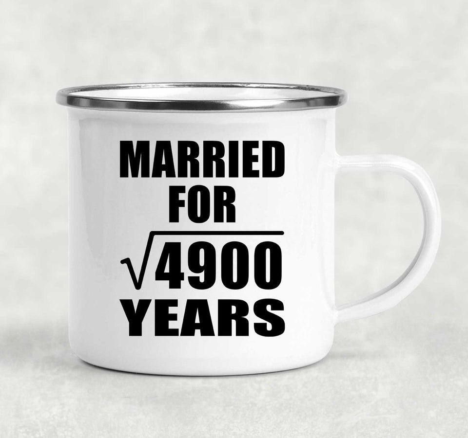 70th Anniversary Married For Square Root of 4900 Years - 12oz Camping Mug
