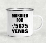 75th Anniversary Married For Square Root of 5625 Years - 12oz Camping Mug