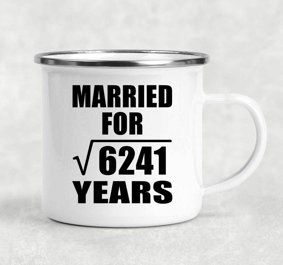 79th Anniversary Married For Square Root of 6241 Years - 12oz Camping Mug