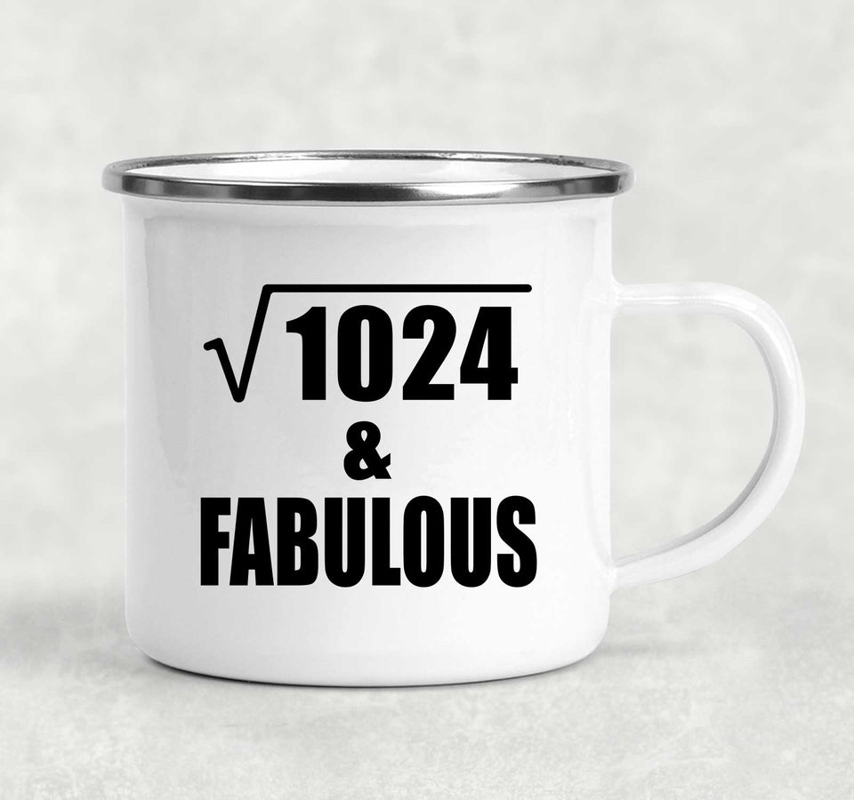 32nd Birthday Square Root of 1024 & Fabulous - 12oz Camping Mug