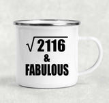 46th Birthday Square Root of 2116 & Fabulous - 12oz Camping Mug