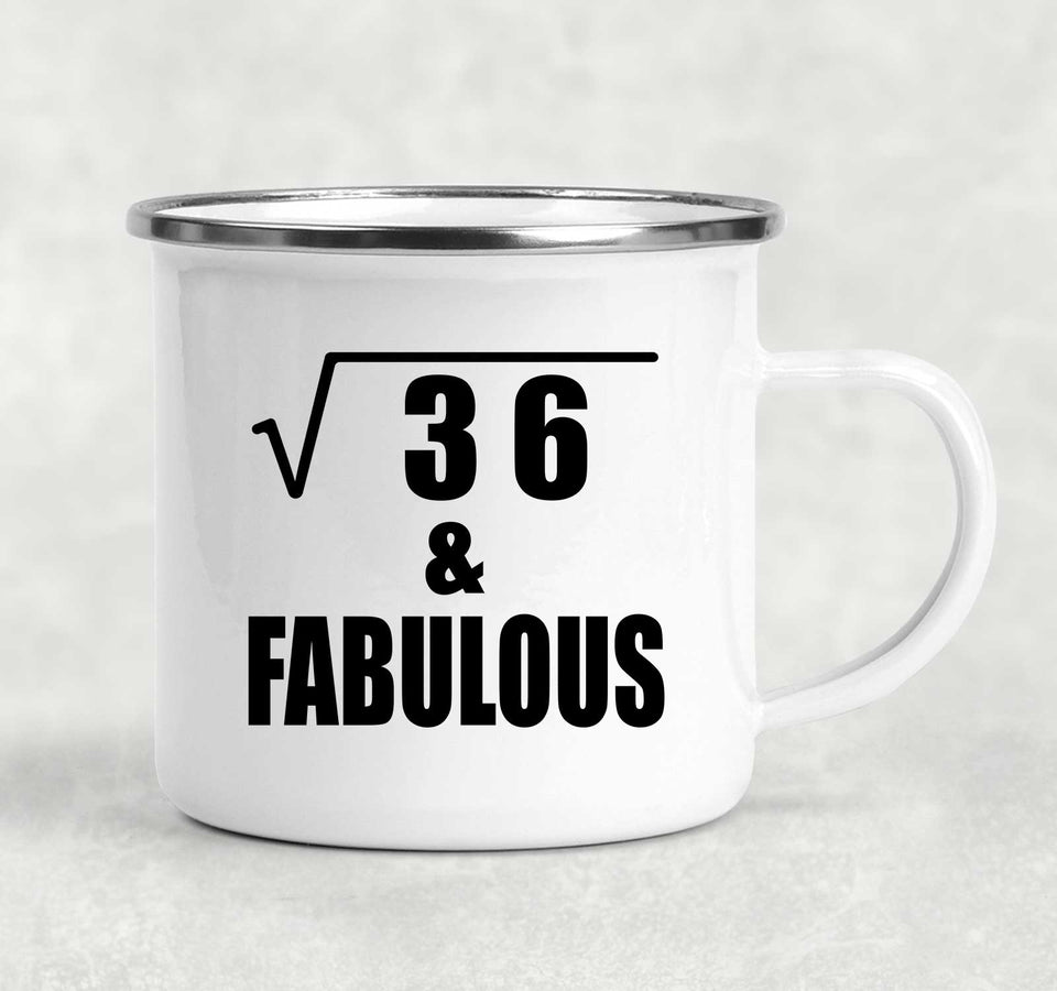 6th Birthday Square Root of 36 & Fabulous - 12oz Camping Mug