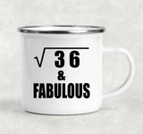 6th Birthday Square Root of 36 & Fabulous - 12oz Camping Mug