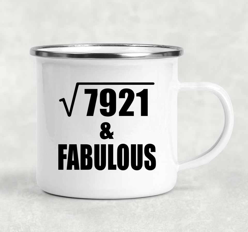 89th Birthday Square Root of 7921 & Fabulous - 12oz Camping Mug