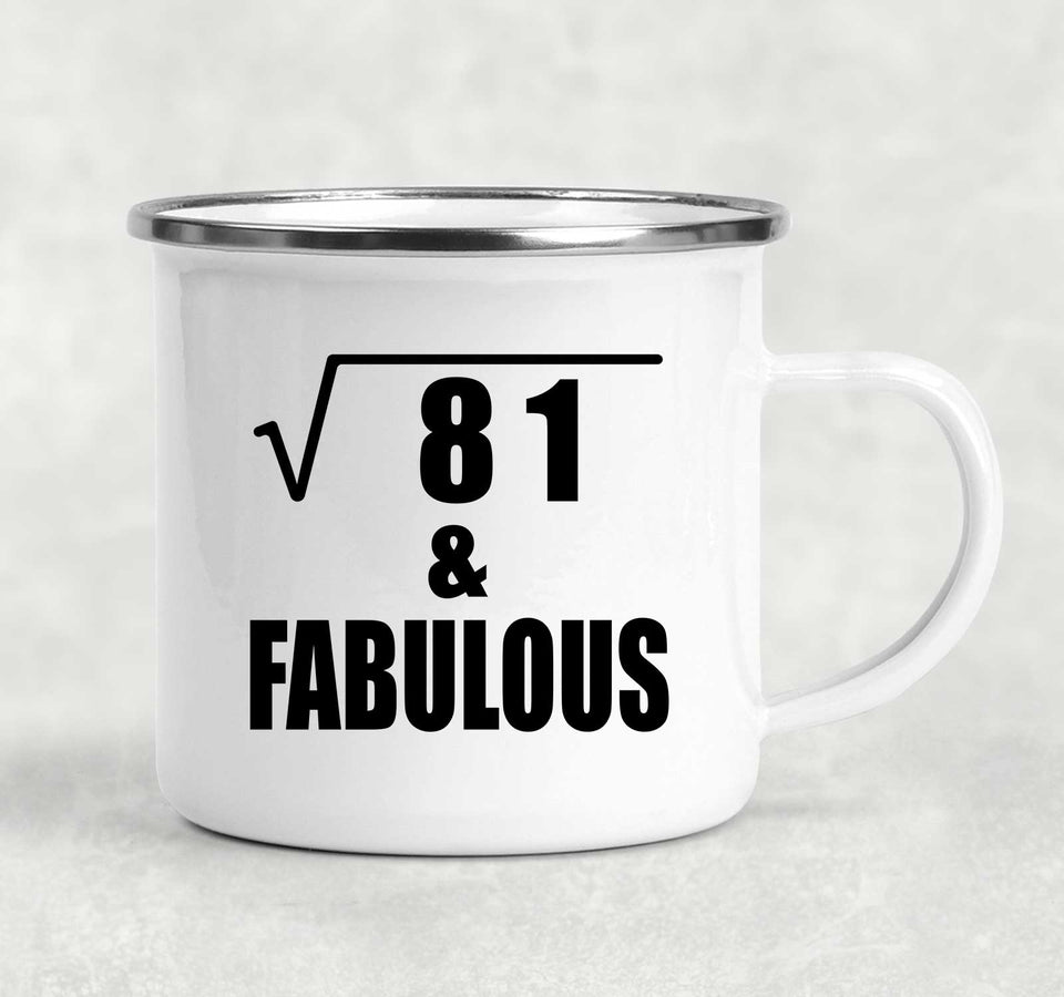 9th Birthday Square Root of 81 & Fabulous - 12oz Camping Mug