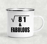 9th Birthday Square Root of 81 & Fabulous - 12oz Camping Mug