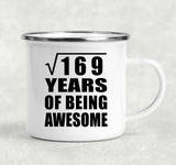 13th Birthday Square Root of 169 Years of Being Awesome - 12oz Camping Mug
