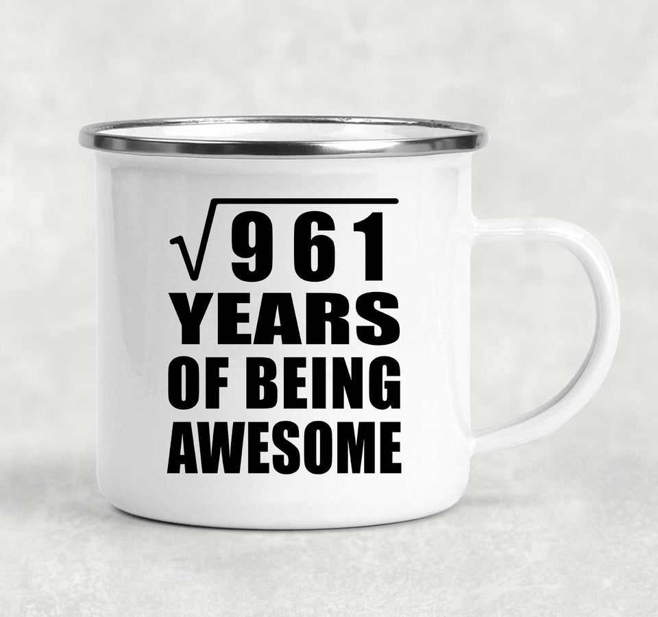31st Birthday Square Root of 961 Years of Being Awesome - 12oz Camping Mug