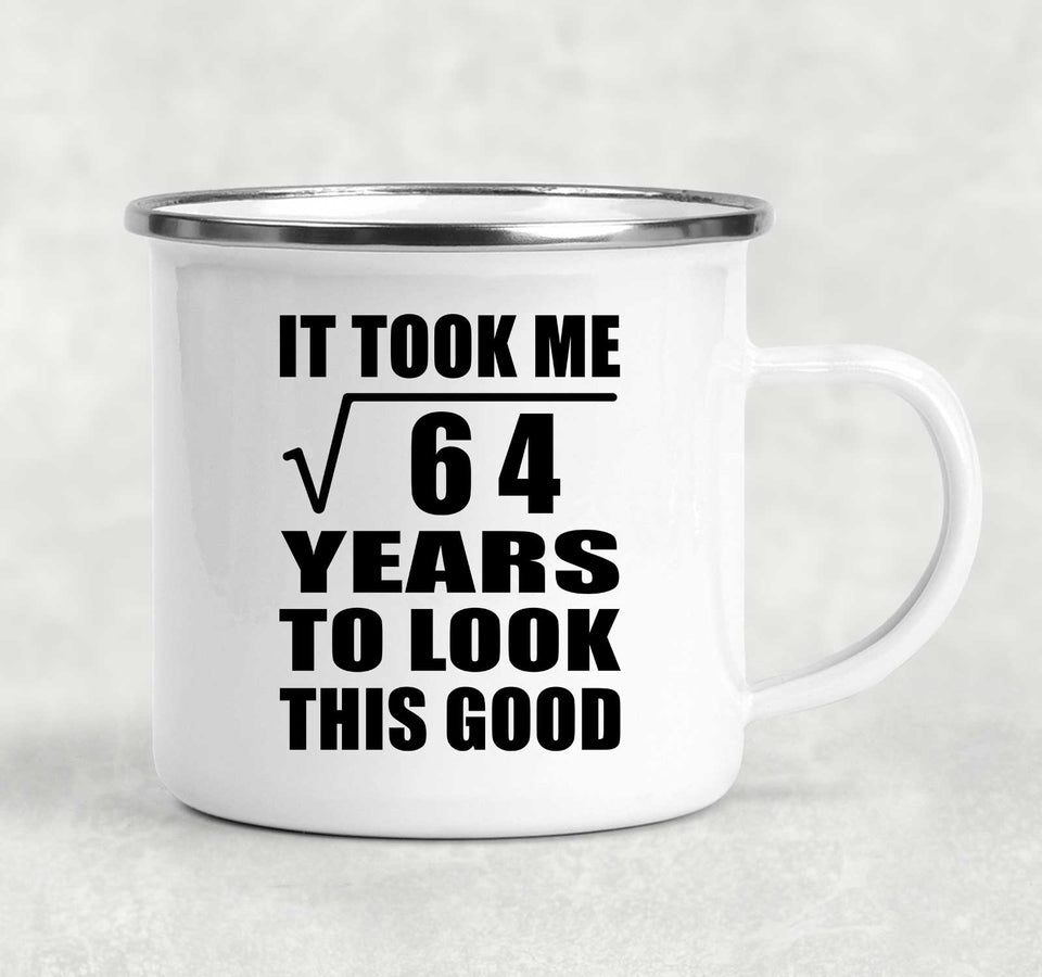 8th Birthday Took Square Root of 64 Years To Look Good - 12oz Camping Mug