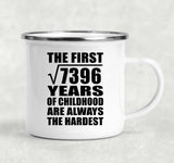 86th Birthday Square Root of 7396 Years of Childhood - 12oz Camping Mug
