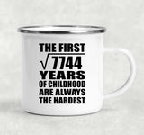 88th Birthday Square Root of 7744 Years of Childhood - 12oz Camping Mug