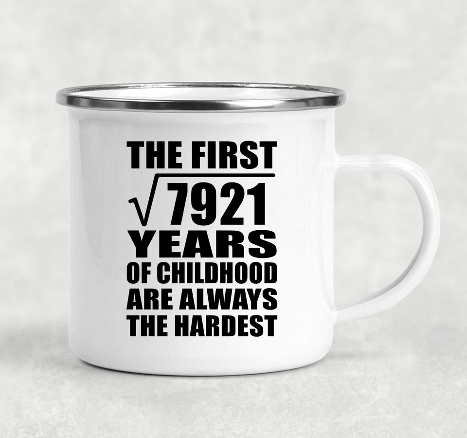 89th Birthday Square Root of 7921 Years of Childhood - 12oz Camping Mug