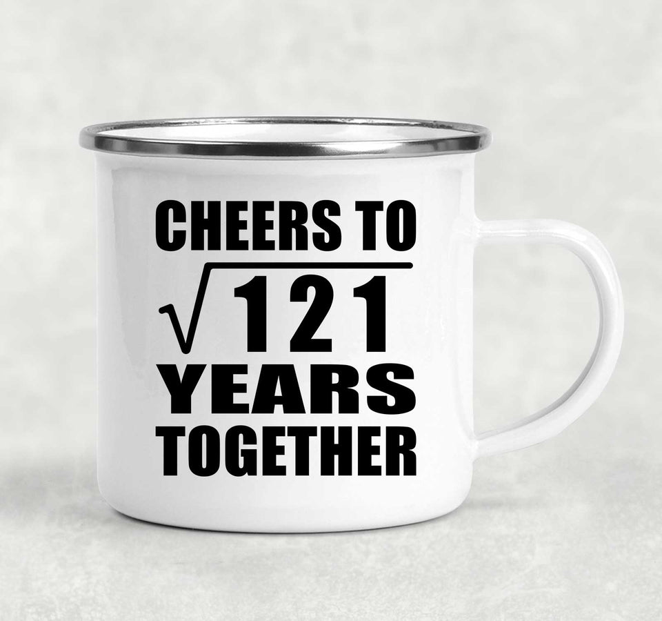 11th Anniversary Cheers To Square Root of 121 Years Together - 12oz Camping Mug