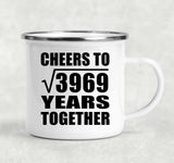 63rd Anniversary Cheers To Square Root of 3969 Years Together - 12oz Camping Mug