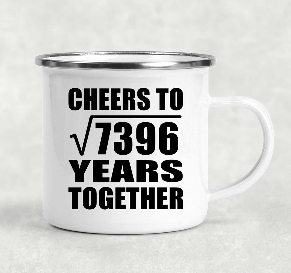 86th Anniversary Cheers To Square Root of 7396 Years Together - 12oz Camping Mug