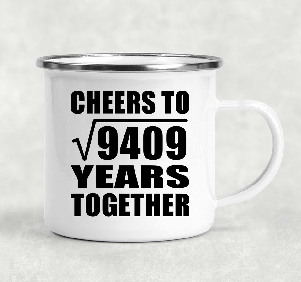 97th Anniversary Cheers To Square Root of 9409 Years Together - 12oz Camping Mug