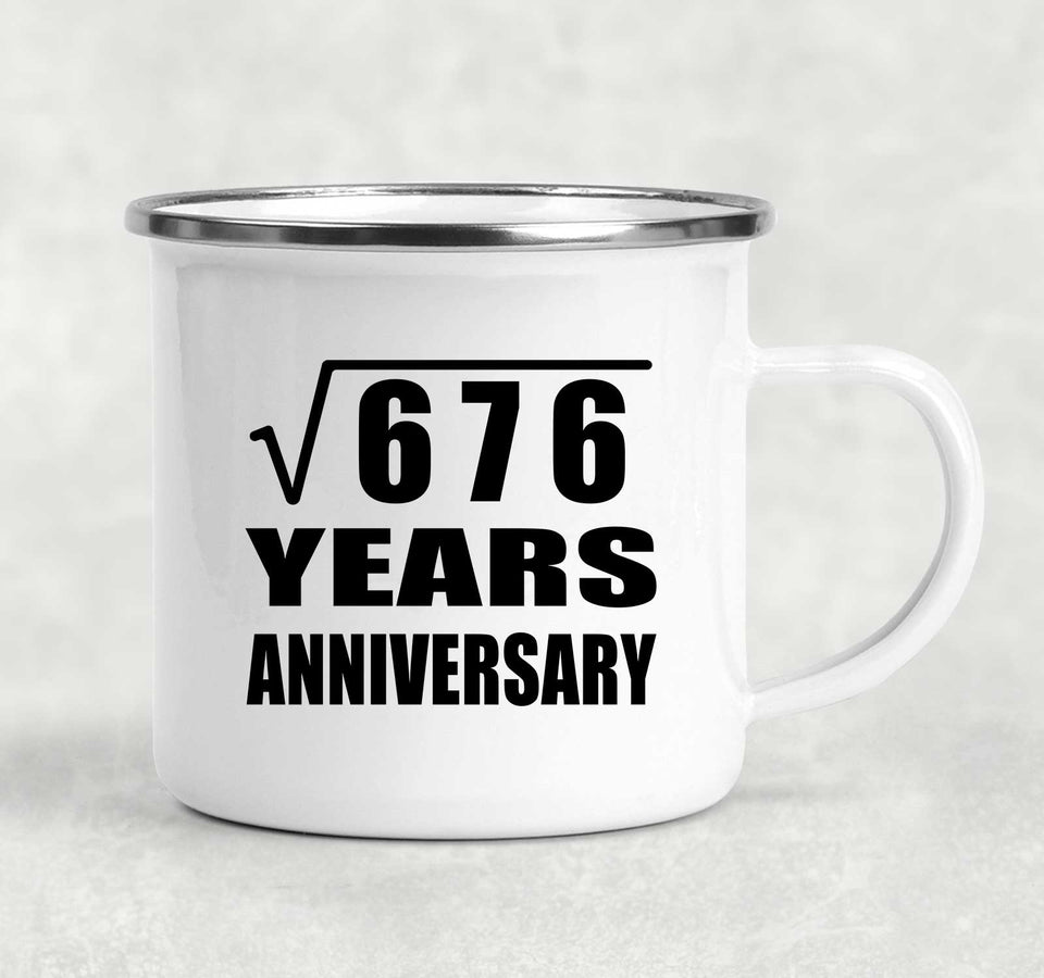 26th Anniversary Square Root of 676 Years Anniversary - 12oz Camping Mug