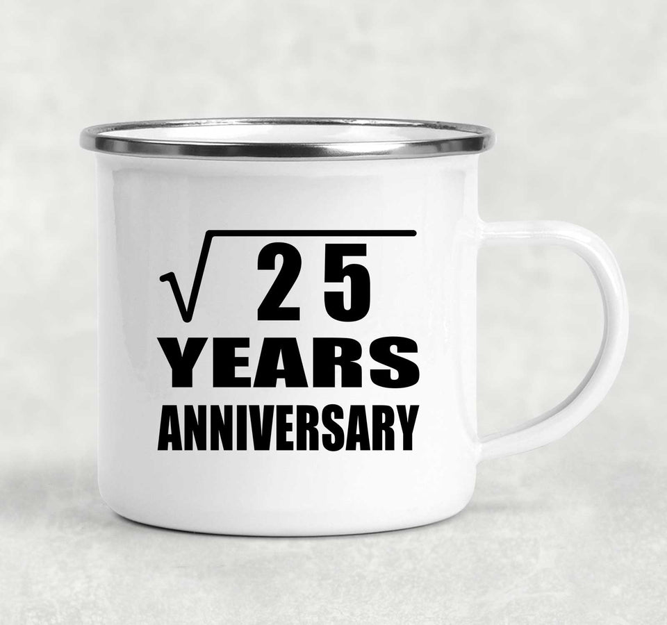 5th Anniversary Square Root of 25 Years Anniversary - 12oz Camping Mug