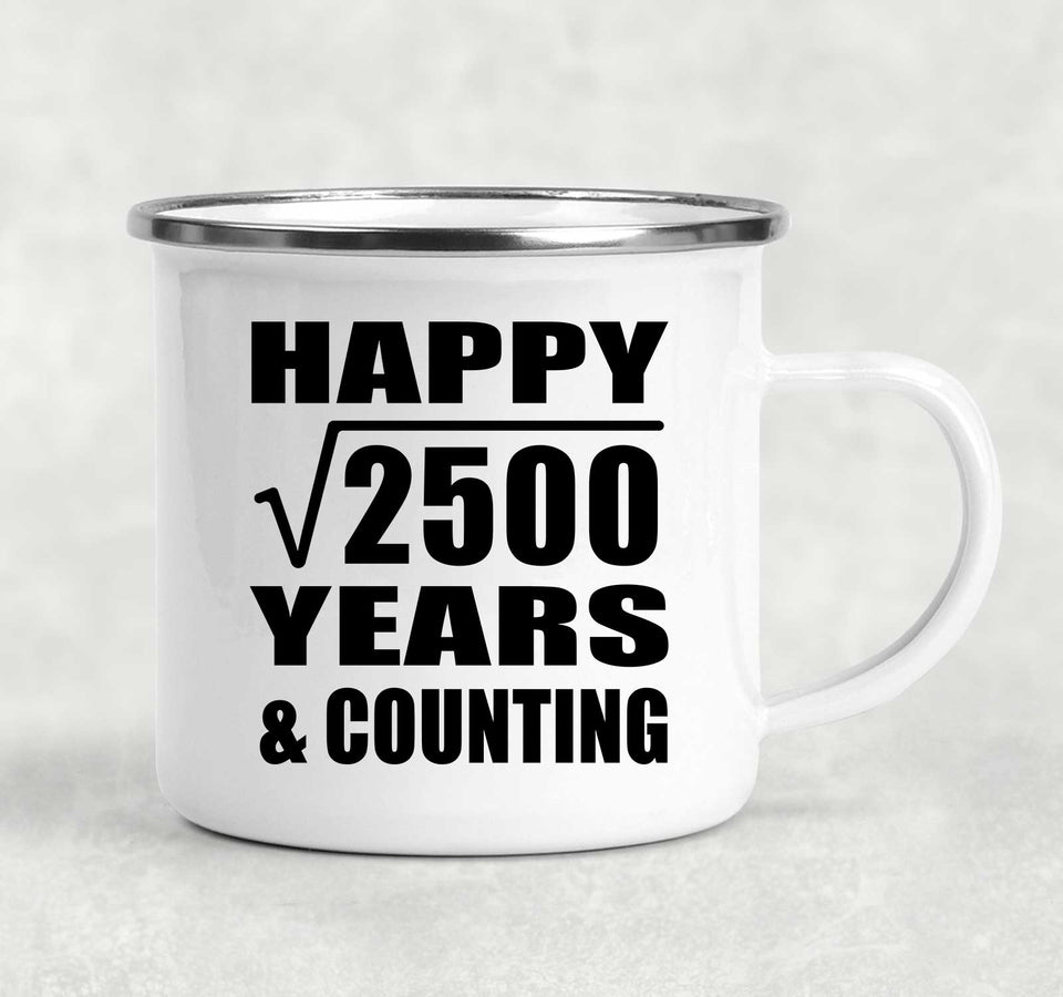 Happy 50th Anniversary Square Root of 2500 Years & Counting - 12oz Camping Mug