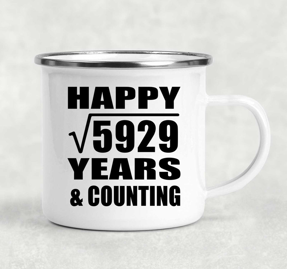 Happy 77th Anniversary Square Root of 5929 Years & Counting - 12oz Camping Mug