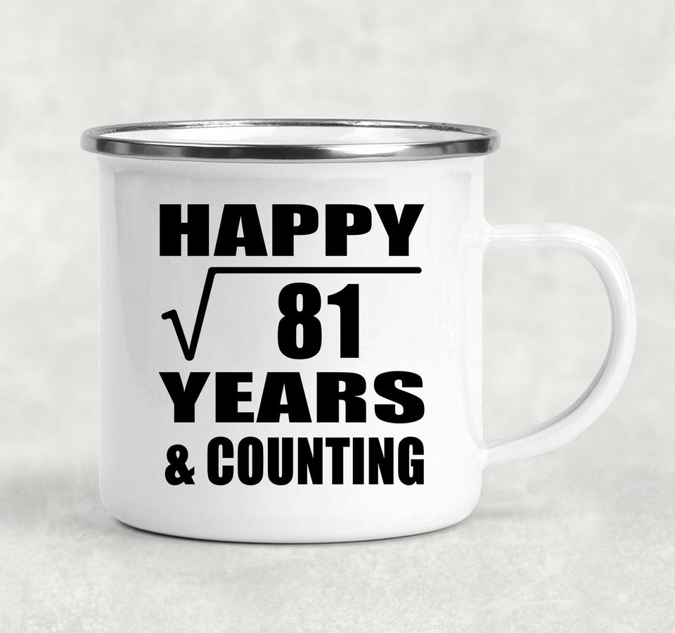 Happy 9th Anniversary Square Root of 81 Years & Counting - 12oz Camping Mug