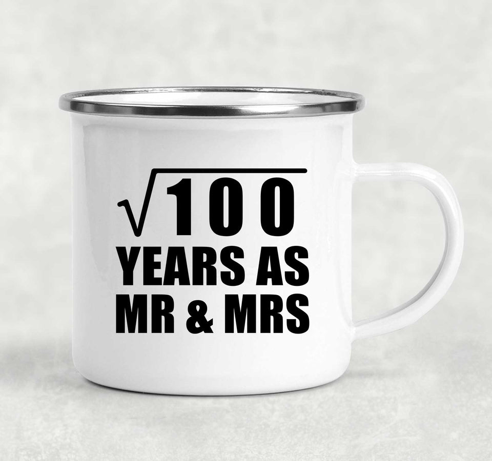 10th Anniversary Square Root of 100 Years As Mr & Mrs - 12oz Camping Mug