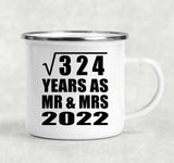18th Anniversary Square Root of 324 Years As Mr & Mrs 2022 - 12oz Camping Mug
