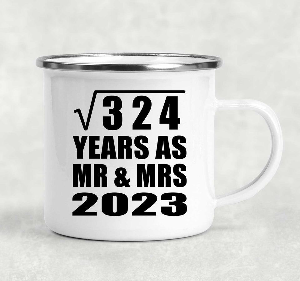 18th Anniversary Square Root of 324 Years As Mr & Mrs 2023 - 12oz Camping Mug