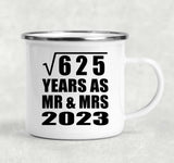25th Anniversary Square Root of 625 Years As Mr & Mrs 2023 - 12oz Camping Mug