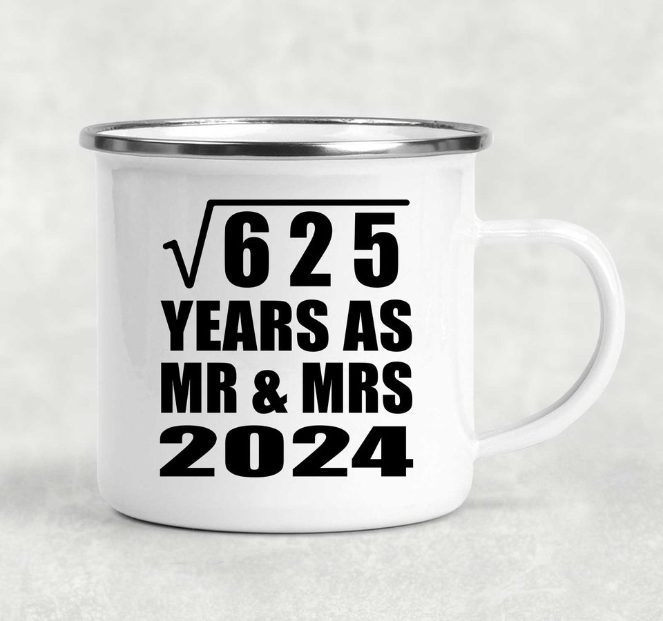 25th Anniversary Square Root of 625 Years As Mr & Mrs 2024 - 12oz Camping Mug