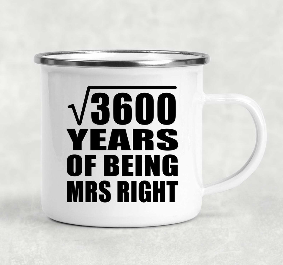 60th Anniversary Square Root of 3600 Years of Being Mrs Right - 12oz Camping Mug
