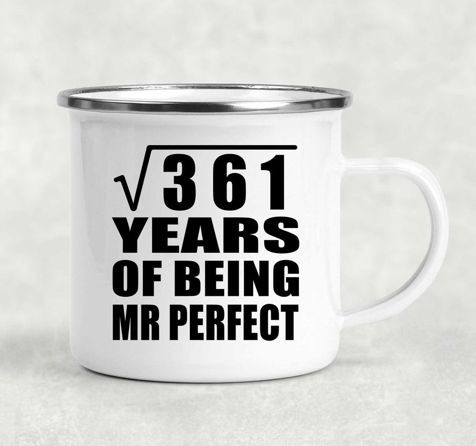 19th Anniversary Square Root of 361 Years of Mr Perfect - 12oz Camping Mug