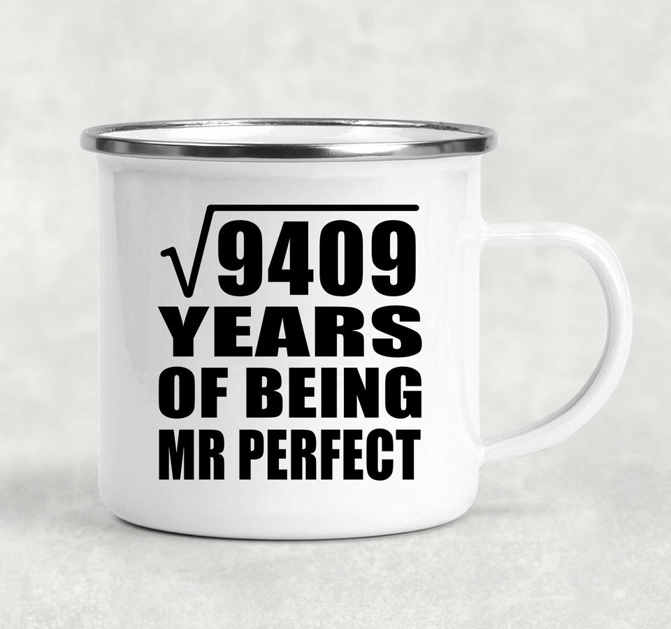 97th Anniversary Square Root of 9409 Years of Mr Perfect - 12oz Camping Mug
