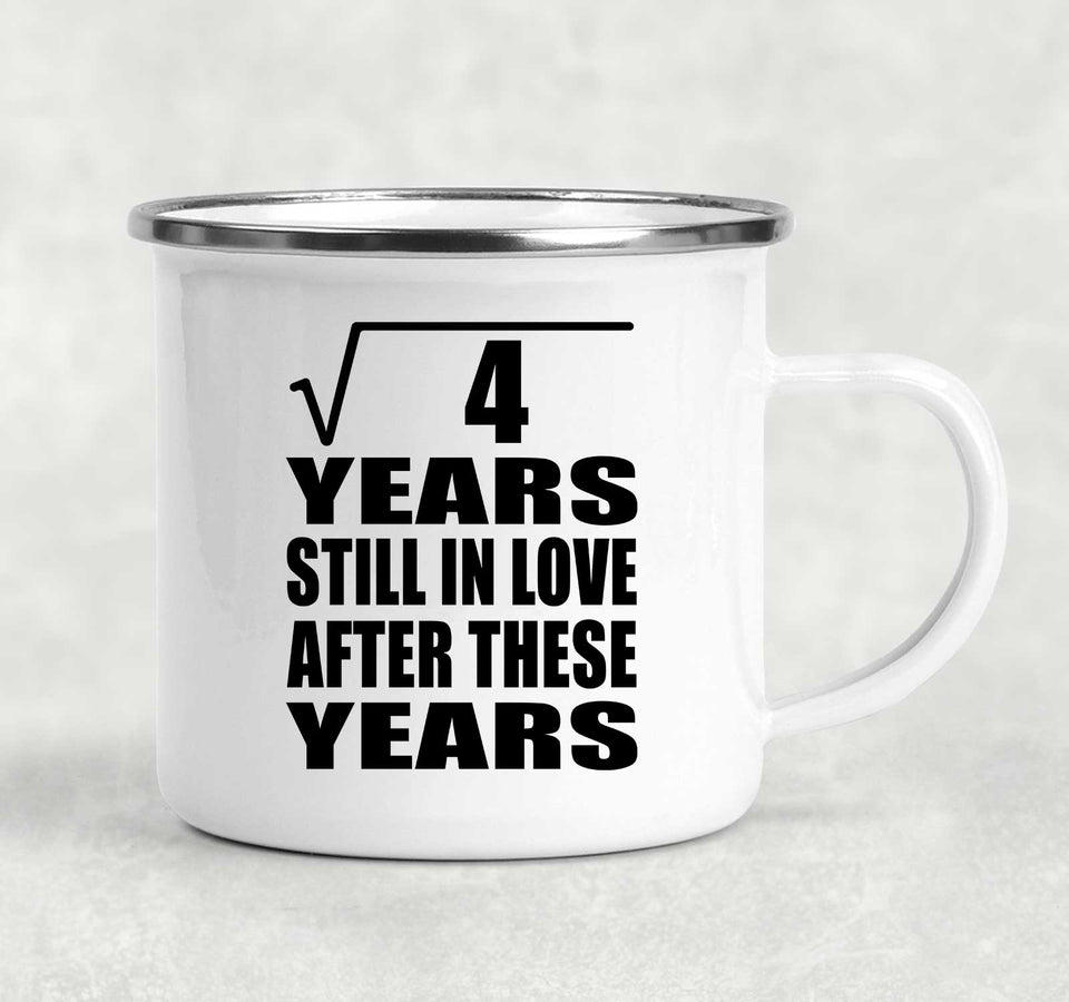 2nd Anniversary Square Root of 4 Years Still In Love - 12oz Camping Mug