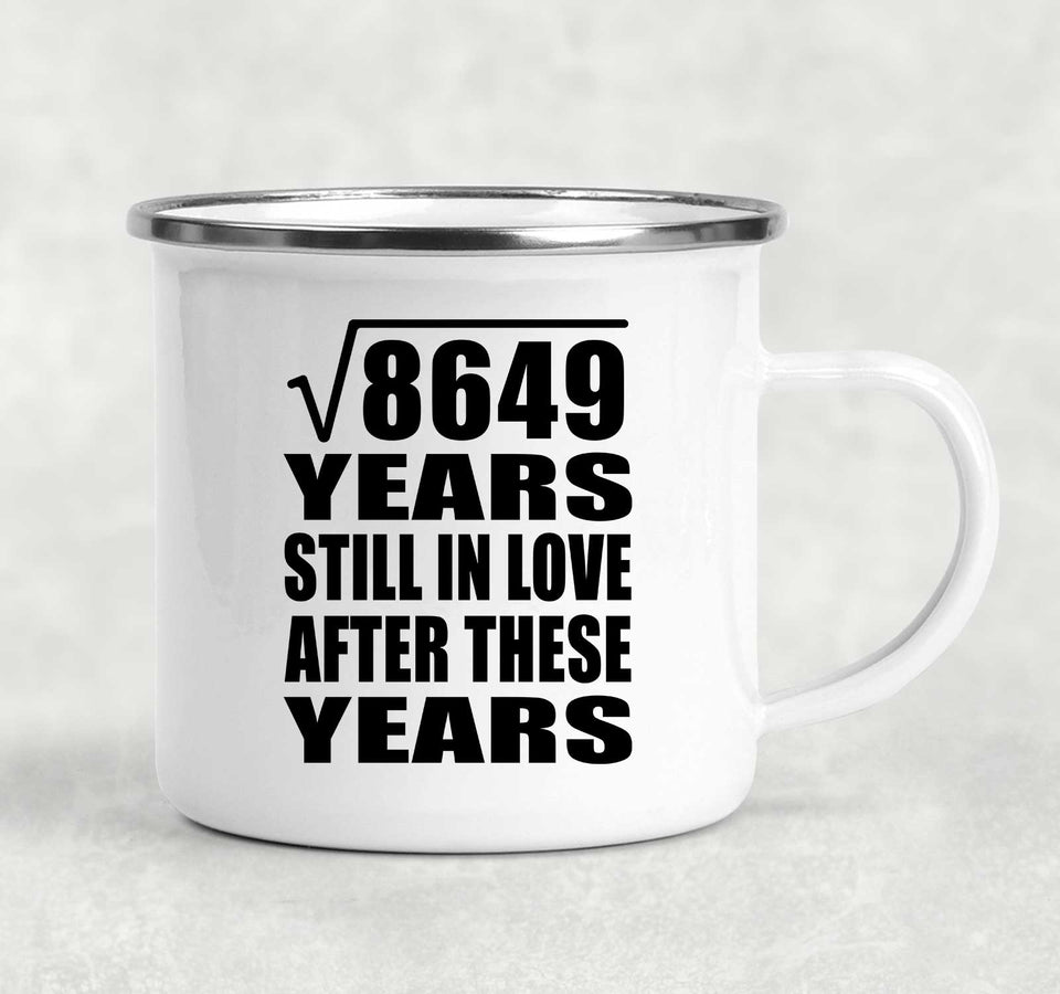 93rd Anniversary Square Root of 8649 Years Still In Love - 12oz Camping Mug