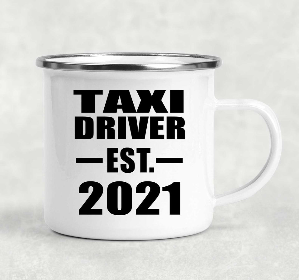 Taxi Driver Established EST. 2021 - 12oz Camping Mug
