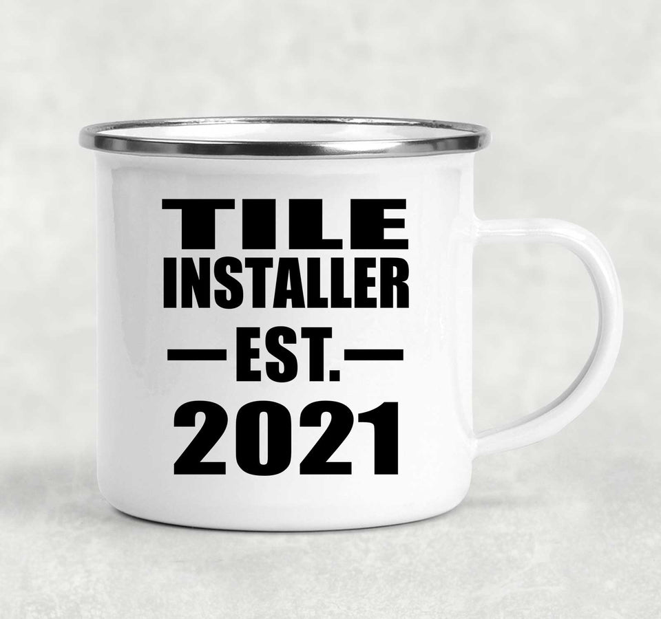 Tile Installer Established EST. 2021 - 12oz Camping Mug