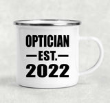 Optician Established EST. 2022 - 12oz Camping Mug
