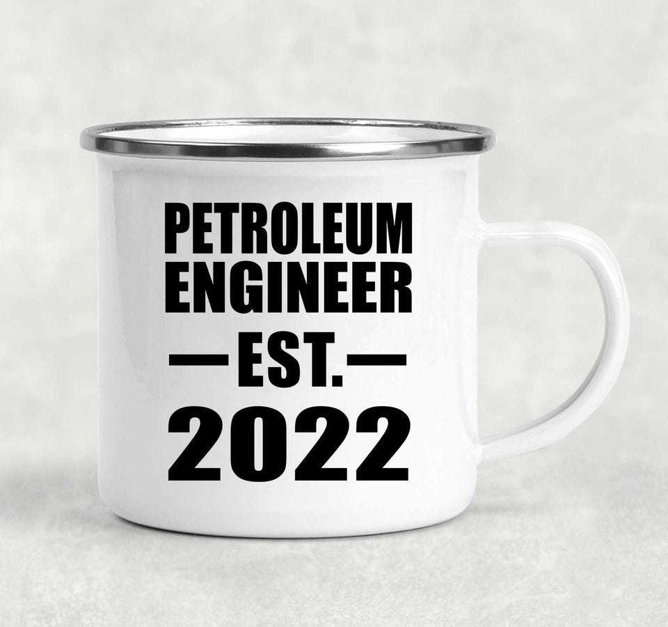 Petroleum Engineer Established EST. 2022 - 12oz Camping Mug
