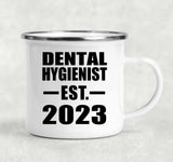 Dental Hygienist Established EST. 2023 - 12oz Camping Mug