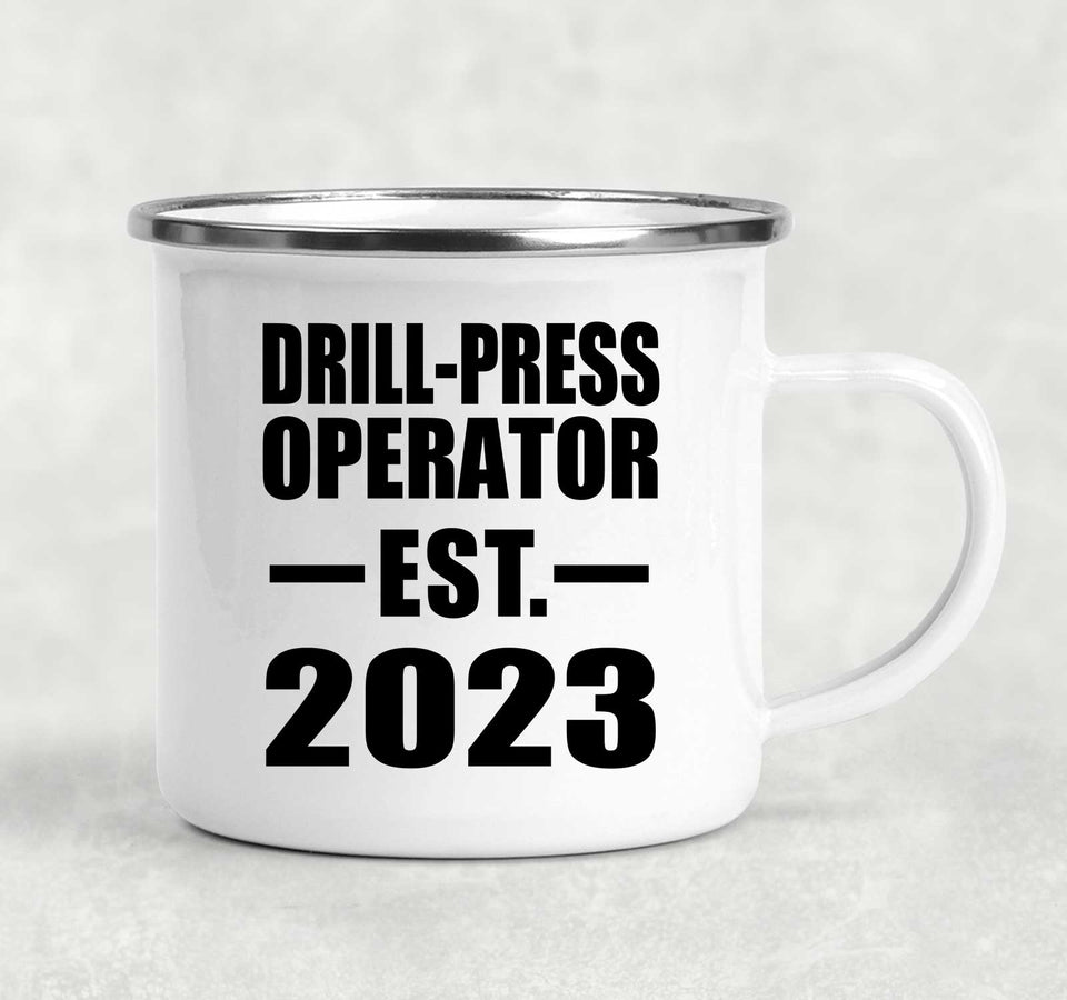 Drill-Press Operator Established EST. 2023 - 12oz Camping Mug