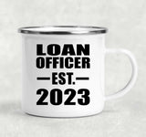 Loan Officer Established EST. 2023 - 12oz Camping Mug