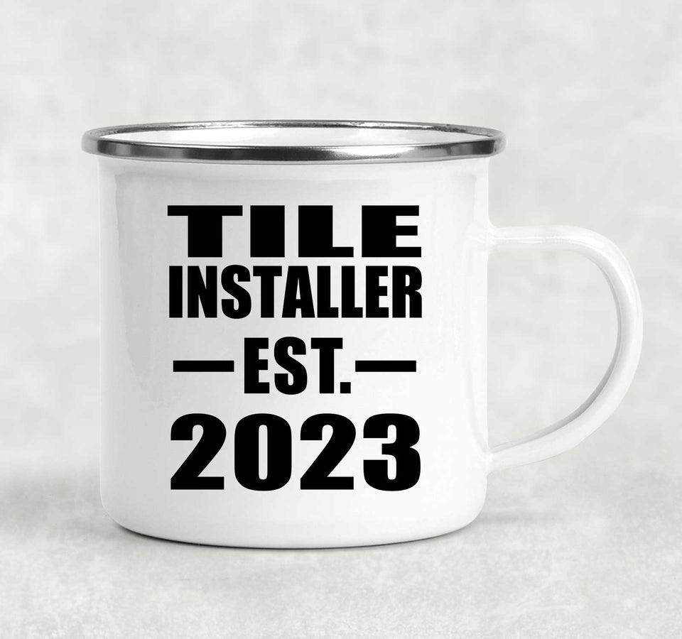 Tile Installer Established EST. 2023 - 12oz Camping Mug