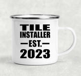Tile Installer Established EST. 2023 - 12oz Camping Mug