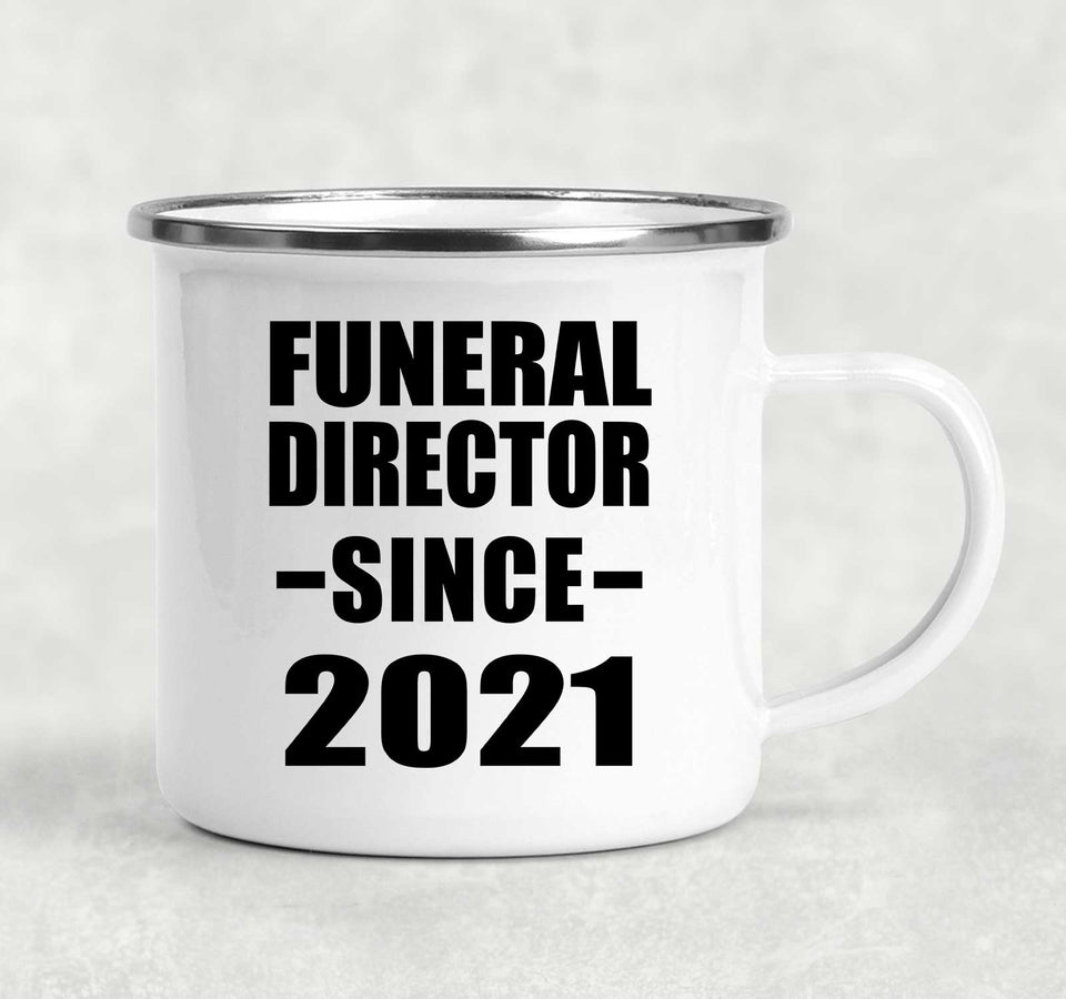Funeral Director Since 2021 - 12oz Camping Mug