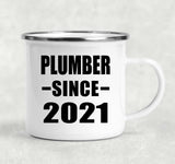 Plumber Since 2021 - 12oz Camping Mug