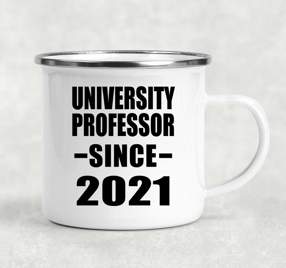 University Professor Since 2021 - 12oz Camping Mug