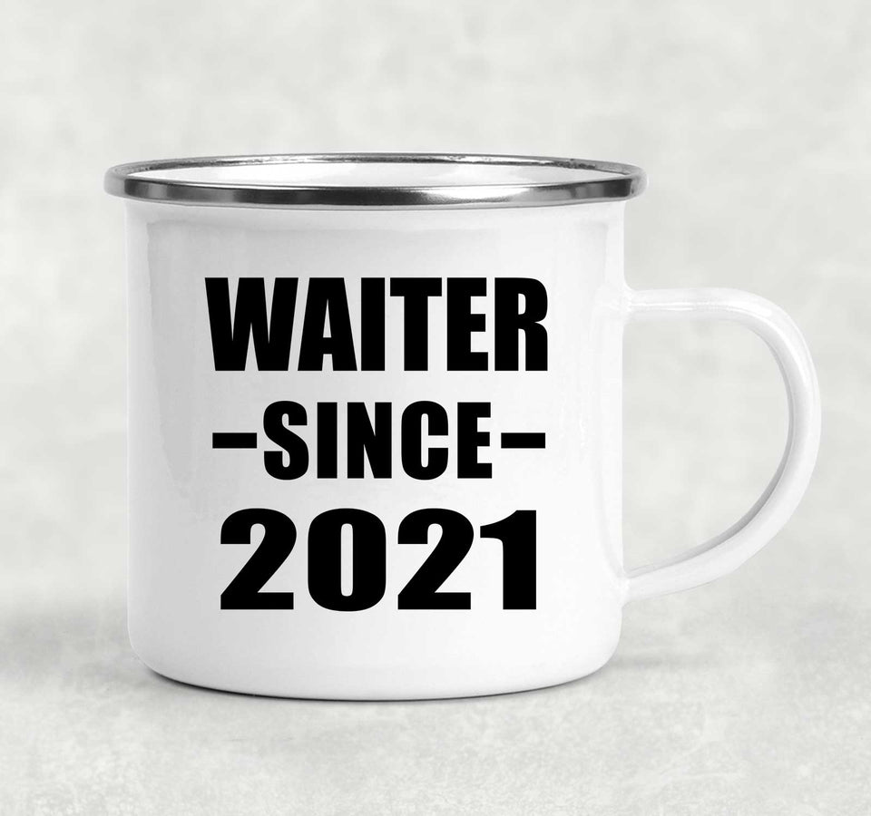 Waiter Since 2021 - 12oz Camping Mug