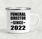 Funeral Director Since 2022 - 12oz Camping Mug