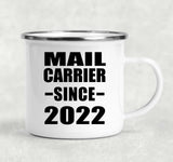Mail Carrier Since 2022 - 12oz Camping Mug